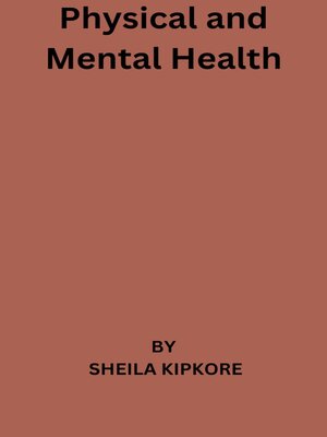 cover image of Physical and Mental Health